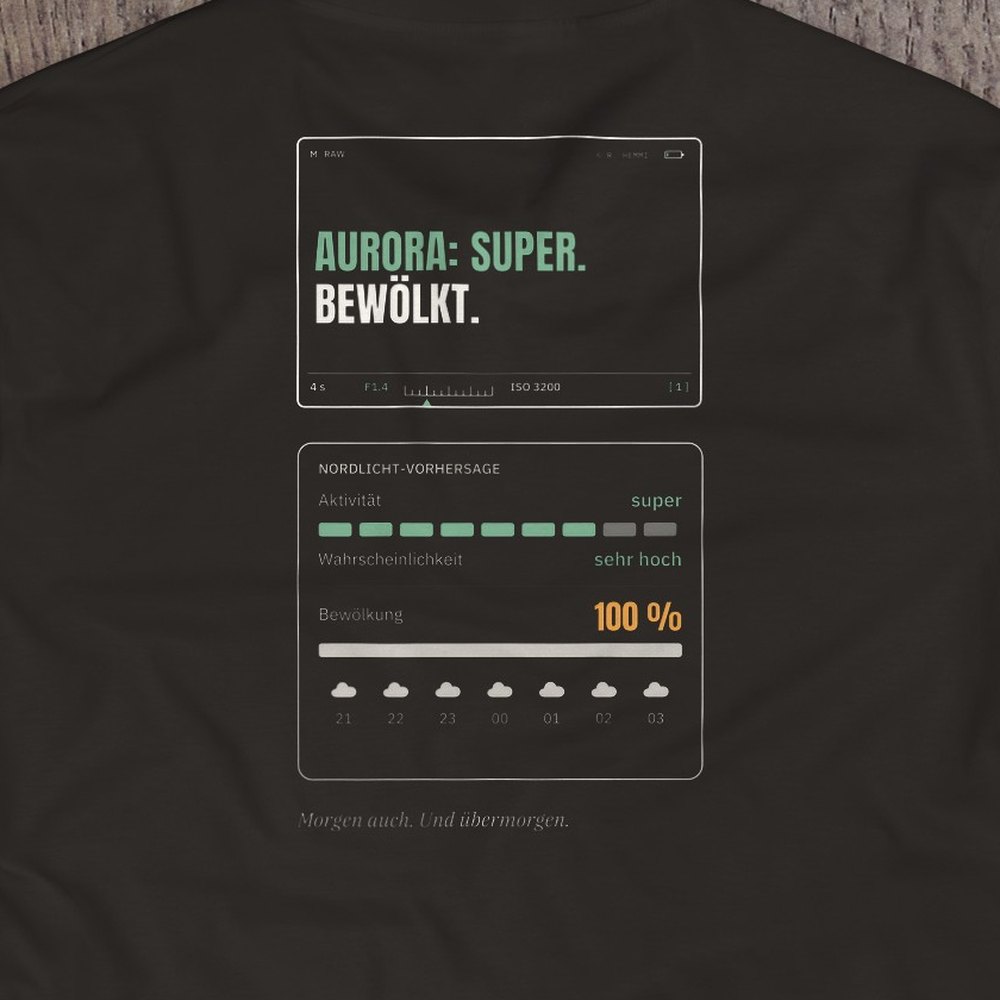 Druck-Nahaufnahme: Fotografen-T-Shirt «Aurora super» von hemmi.photo – Rückendruck