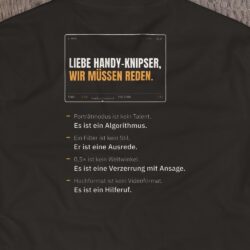 Druck-Nahaufnahme: Fotografen-T-Shirt «Liebe Handy-Knipser» von hemmi.photo – Rückendruck