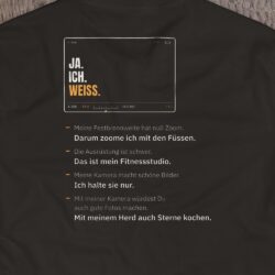 Druck-Nahaufnahme: Fotografen-T-Shirt «Ja. Ich. Weiss.» von hemmi.photo – Rückendruck
