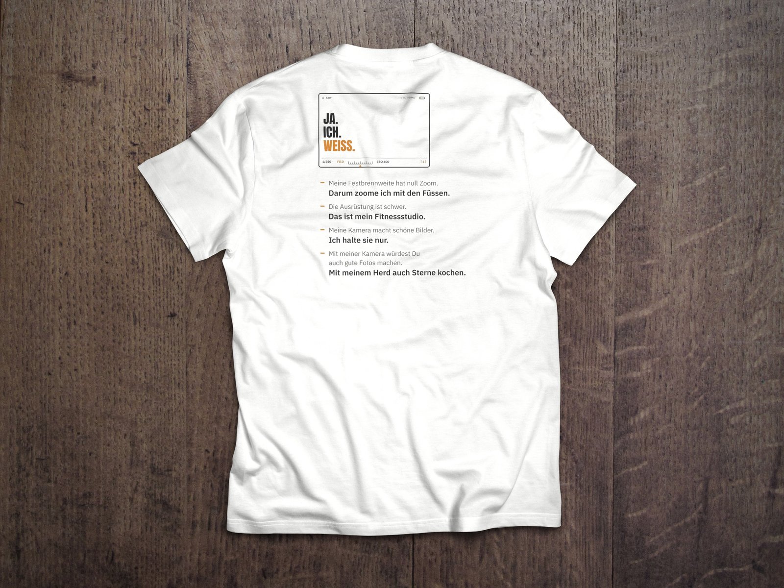 Fotografen-T-Shirt «Ja. Ich. Weiss.» von hemmi.photo – Rückendruck auf White