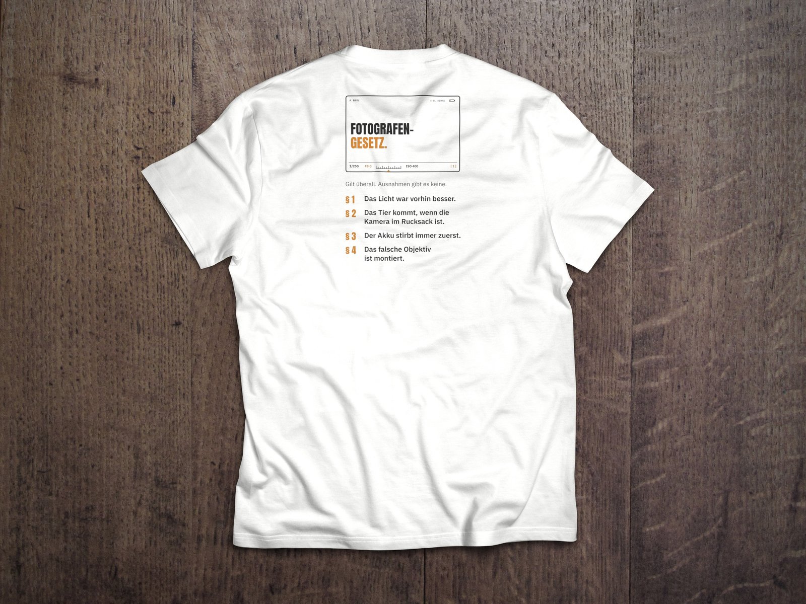 Fotografen-T-Shirt «Fotografen-Gesetz» von hemmi.photo – Rückendruck auf White