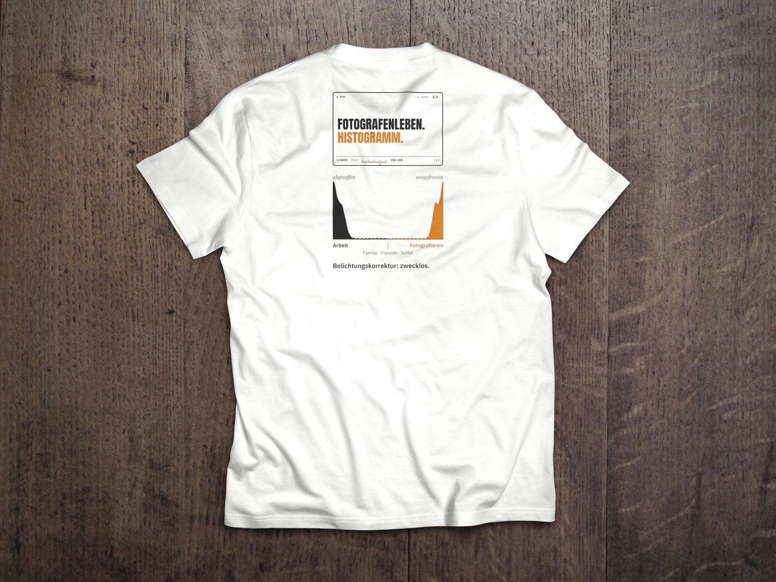 Fotografen-T-Shirt «Fotografenleben. Histogramm.» von hemmi.photo – Rückendruck auf White